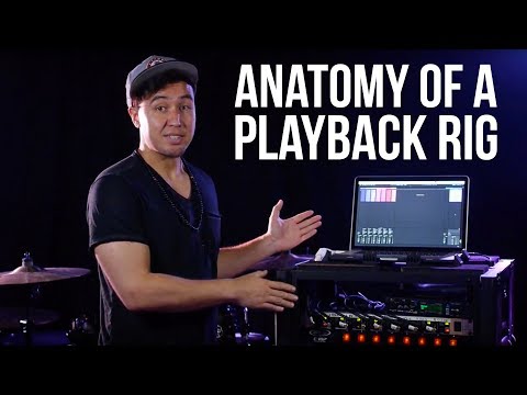 Anatomy of a Playback Rig