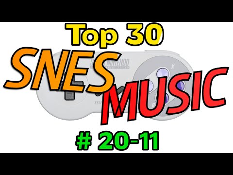 Top 30 SNES Music HD (#20-11)
