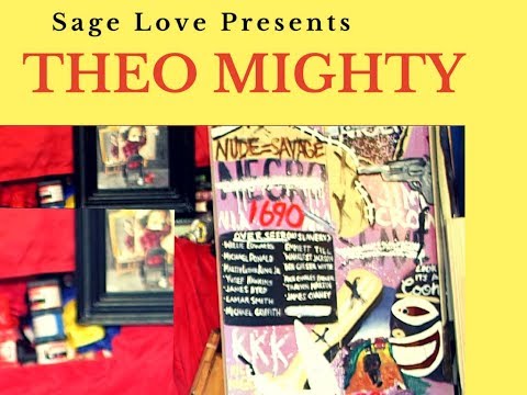 Theo Mighty By Sage Love