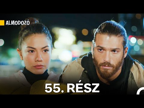 Almodoz&oacute; 55. R&eacute;sz (Magyar Szinkron)