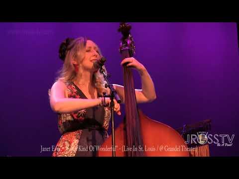 James Ross @ Bassist / Vocalist Janet Evra - "Some Kind Of Wonderful" - www.Jross-tv.com (St. Louis)