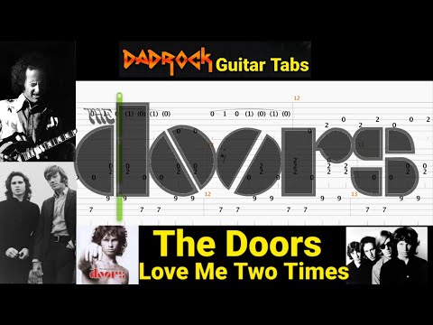 Love Me Two Times - The Doors - Guitar + Bass TABS Lesson (Request)