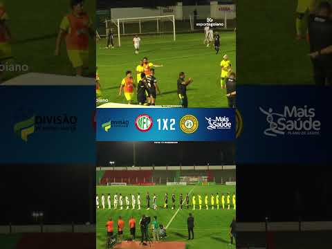 GOLS | MORRINHOS 1 X 2 BOM JESUS | DIVISÃO DE ACESSO GOIANA