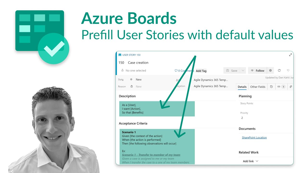 Azure DevOps Boards – Prefill your User Stories with default values to drive consistency