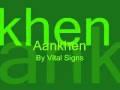 Aankhen   Vital Signs    YouTubedA
