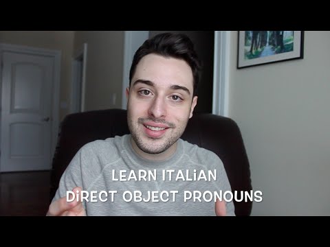 Italian Direct Object Pronouns | Pronomi Diretti