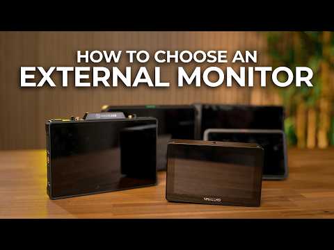 On-Camera External Monitors: A Filmmaker's Buying Guide