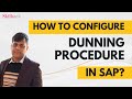 SAP Dunning Process Configuration | How to Configure Dunning Procedure in SAP? - Pradeep Hota