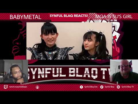 Very touching Super Awesome! Synful Blaq Reacts - BABYMETAL - MOA is SU's Girl