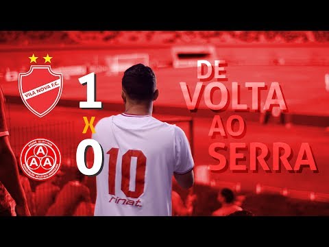 DE VOLTA AO SERRA NO ESTILO RONALDINHO GAÚCHO - VILA NOVA 1 X 0 ANAPOLINA - VLOG 19