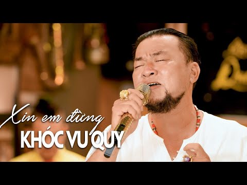 Xin Em Đừng Khóc Vu Quy - Đạt Võ (St: Đinh Miên Vũ)
