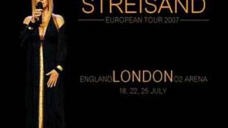 Barbra STREISAND London 2007 part1 - Overture