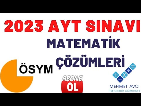 2023 AYT MATEMATİK SORULARININ ÇÖZÜMLERİ (1-31)