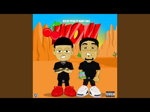 WOW (feat. Baby Gas)