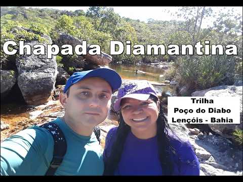 Parte 1 - Trilha Poço do Diabo - Lençóis - Chapada Diamantina - Bahia #casalqueviaja2003 #vlog
