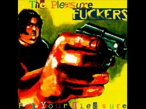 The Pleasure Fuckers 