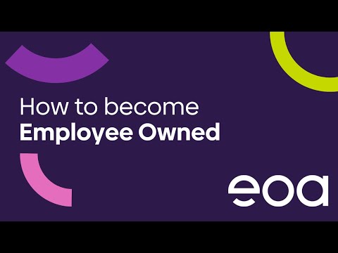 How to Become Employee Owned | eoa Webinar (June 2024)