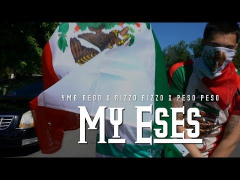 YMR Redd x Peso Peso x Rizzoo Rizzoo  - My Eses (Official Music Video) 2019