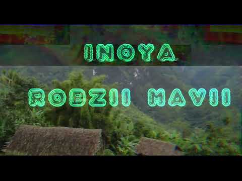 Inoya   Robzii Mavii 2022 Okapa Local Music