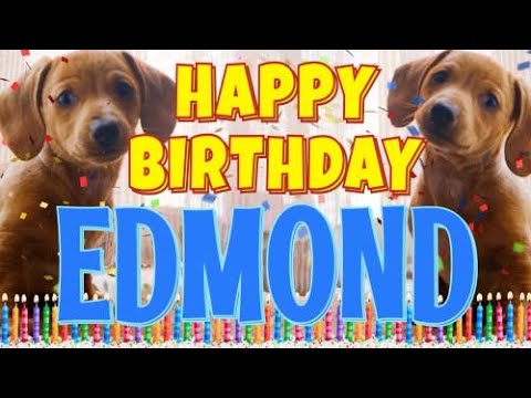 Happy Birthday Edmond! ( Funny Talking Dogs ) What Is Free On My Birthday