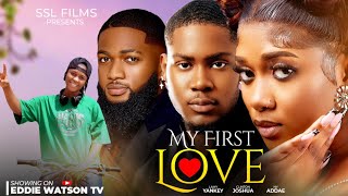 MY FIRST LOVE – Clinton Joshua, Lami Yankey, Nana Addae