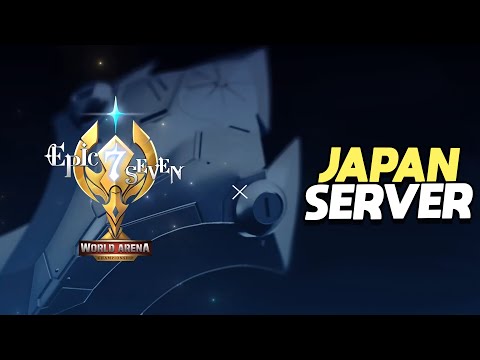 E7 WORLD CUP JAPAN SERVER - EPIC SEVEN