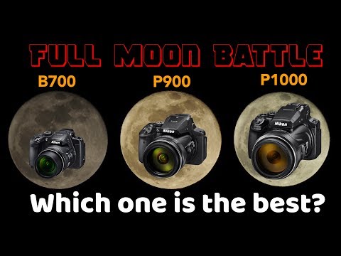 Nikon P1000 vs P900 vs B700: Which one is the best to shoot the moon?
