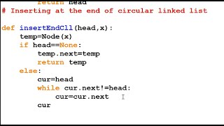 11.Inserting at the end of a Circular Linked List