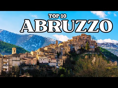 Top 10 dei Luoghi più Belli dell'ABRUZZO | Guida di Viaggio