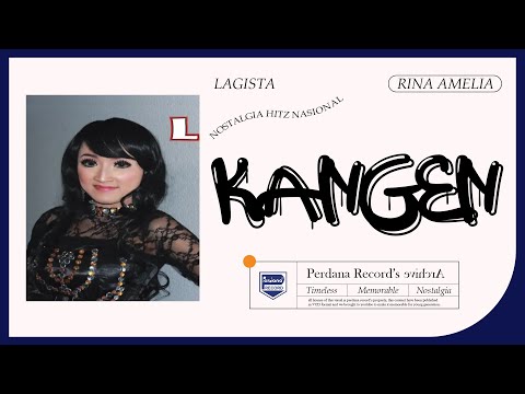 Kangen - Rina Amelia - Lagista vol.1 (Official Music Video)