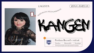 Download lagu Kangen - Rina Amelia - Lagista vol.1 mp3