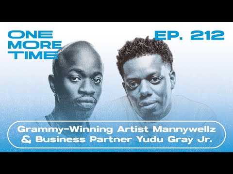The Ultimate Guide to Artist Development (ft. GRAMMY-winning Mannywellz & Yudu Gray Jr.) #212