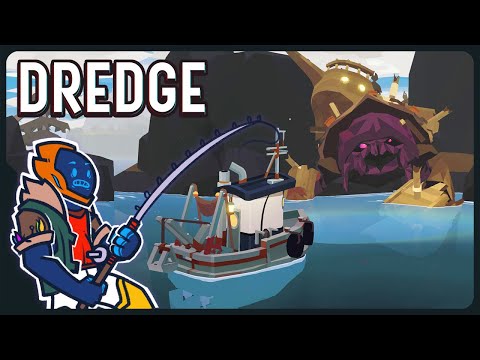 Goin Fishin For Eldritch Horrors! - Dredge