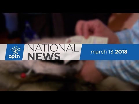 APTN National News March 13, 2018 – MMIWG Inquiry hearings update, Yukon is celebrating fur