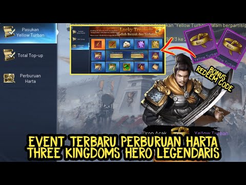 EVENT BARU PERBURUAN HARTA YELLOW TURBAN THREE KINGDOMS HERO LEGENDARIS | BONUS REDEEM CODE LIMITED