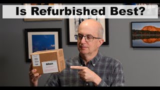 Should you Buy Refurbished over  New or Used Cameras and Lenses