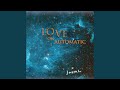 Love on Automatic