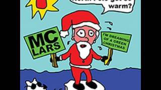 MC Lars - I'm Dreaming of a Green Christmas Feat Jaret Reddick from Bowling For Soup