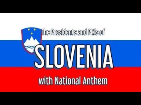 The National Anthem of Slovenia Zdravljica : The Presidents of Slovenia (2022)
