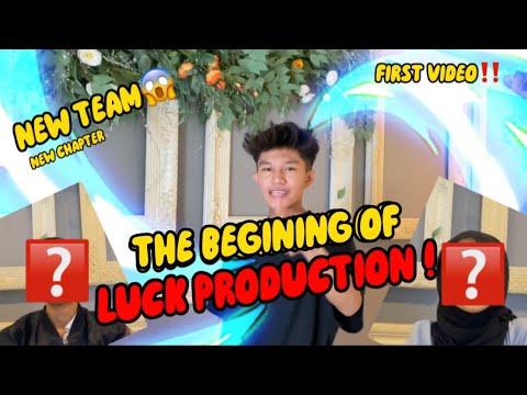 THE BEGINING OF LUCK PRODUCKTION !! - ALL NEW TALENT