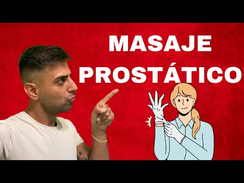 MASAJE de PRÓSTATA : ¿Tiene algún beneficio para la salud prostática?