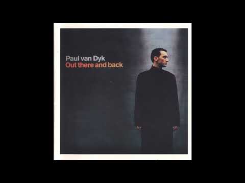 Paul van Dyk - Out There And Back CD 1