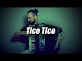 [Accordion] Tico Tico