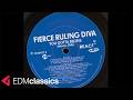 Fierce Ruling Diva - You Gotta Believe (Atomix) (1992)