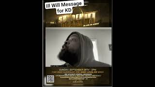 🥶 ILL WILL has message for KD prior to there match up on Sept 28th!  He's Dead!  #stlbattlerap