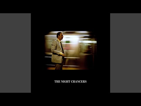 Video thumbnail for The Night Chancers
