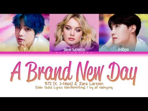 BTS (V, J-Hope), Zara Larsson - A Brand New Day (Color Coded Lyrics Han/Rom/Eng)