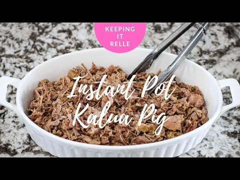 Super Easy 3 Ingredient Instant Pot Kalua Pig | Keeping It Relle