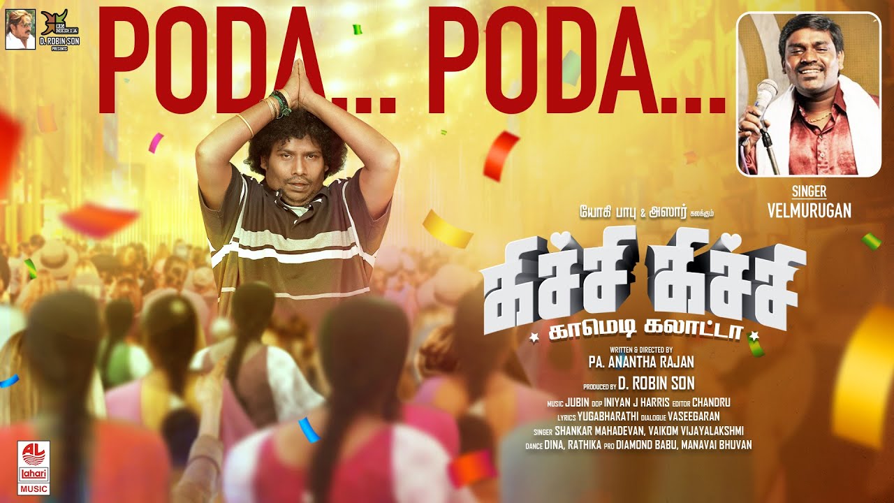 Poda Poda Song Lyrics | Kadala Poda Oru Ponnu Venum | Velmurugan