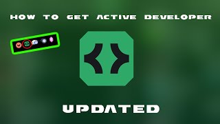How To Get  Active Developer Badge Discord (UPDATED)